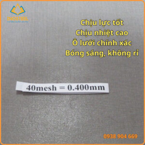 Ưu điểm lưới inox 40 mesh
